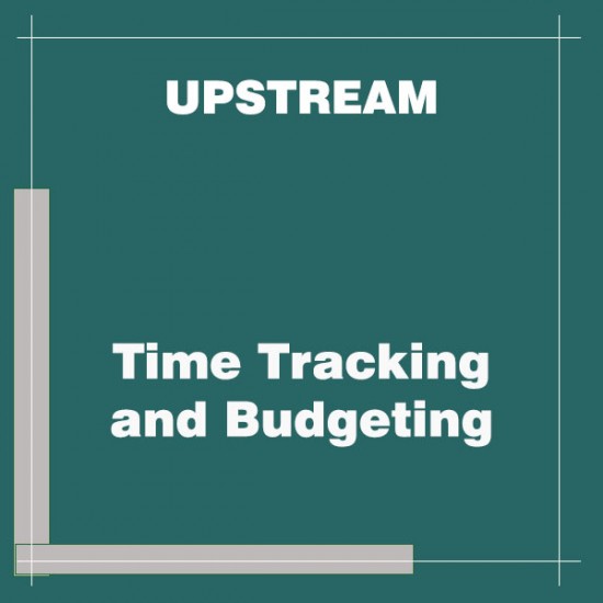 UpStream Time Tracking and Budgeting