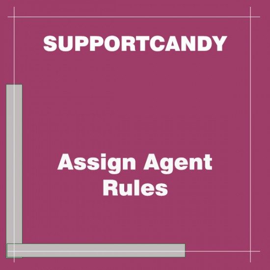 SupportCandy Assign Agent Rules