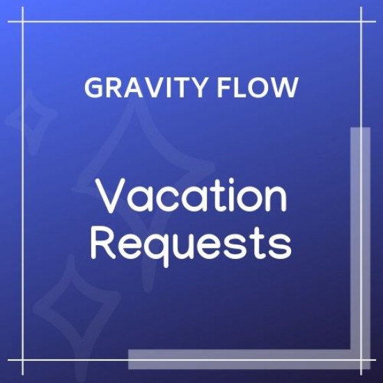 Gravity Flow Vacation Requests Extension