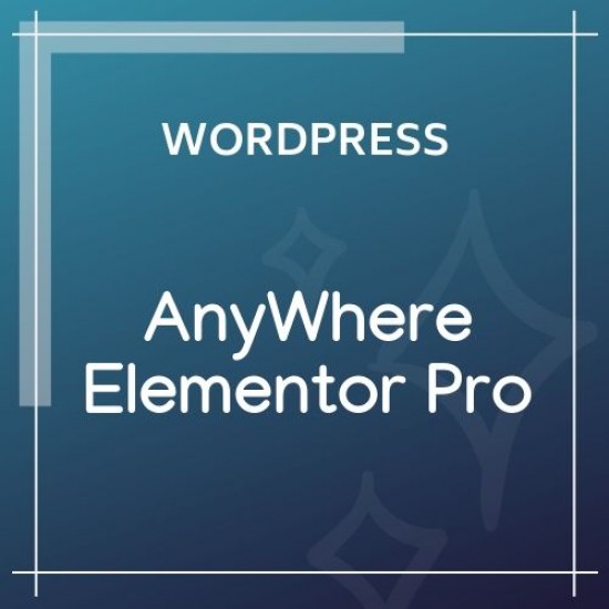 AnyWhere Elementor Pro WordPress Plugin