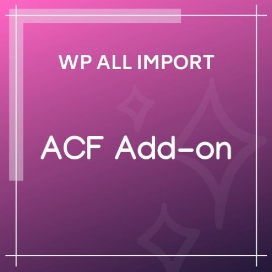 Advanced Custom Fields Add-On For WP All Import