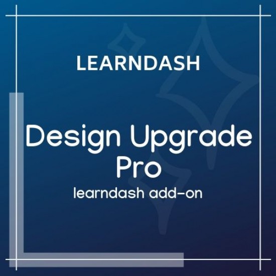 Design Upgrade Pro for LearnDash